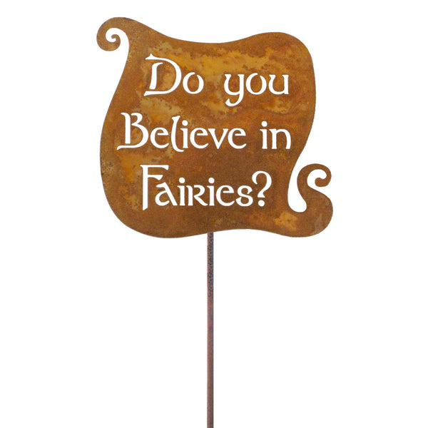 Do You Believe In Fairies Garden Stick Sign