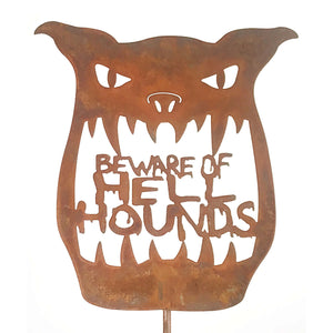 Beware Of Hell Hounds Garden Stick Sign