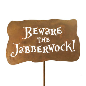 Beware the Jabberwock Garden Stick Sign – Zed's Zombie Ranch