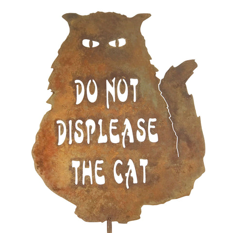 Do Not Displease The Cat Garden Stick Sign