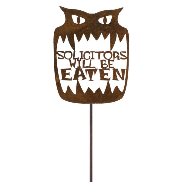 Solicitors Will Be Eaten Garden Stick Sign