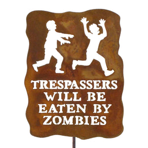 Trespassers Will Be Eaten By Zombies Garden Stick Sign