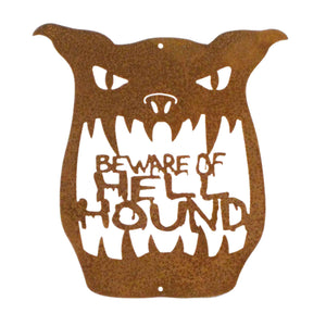 Beware Of Hell Hound Wall Mount Sign