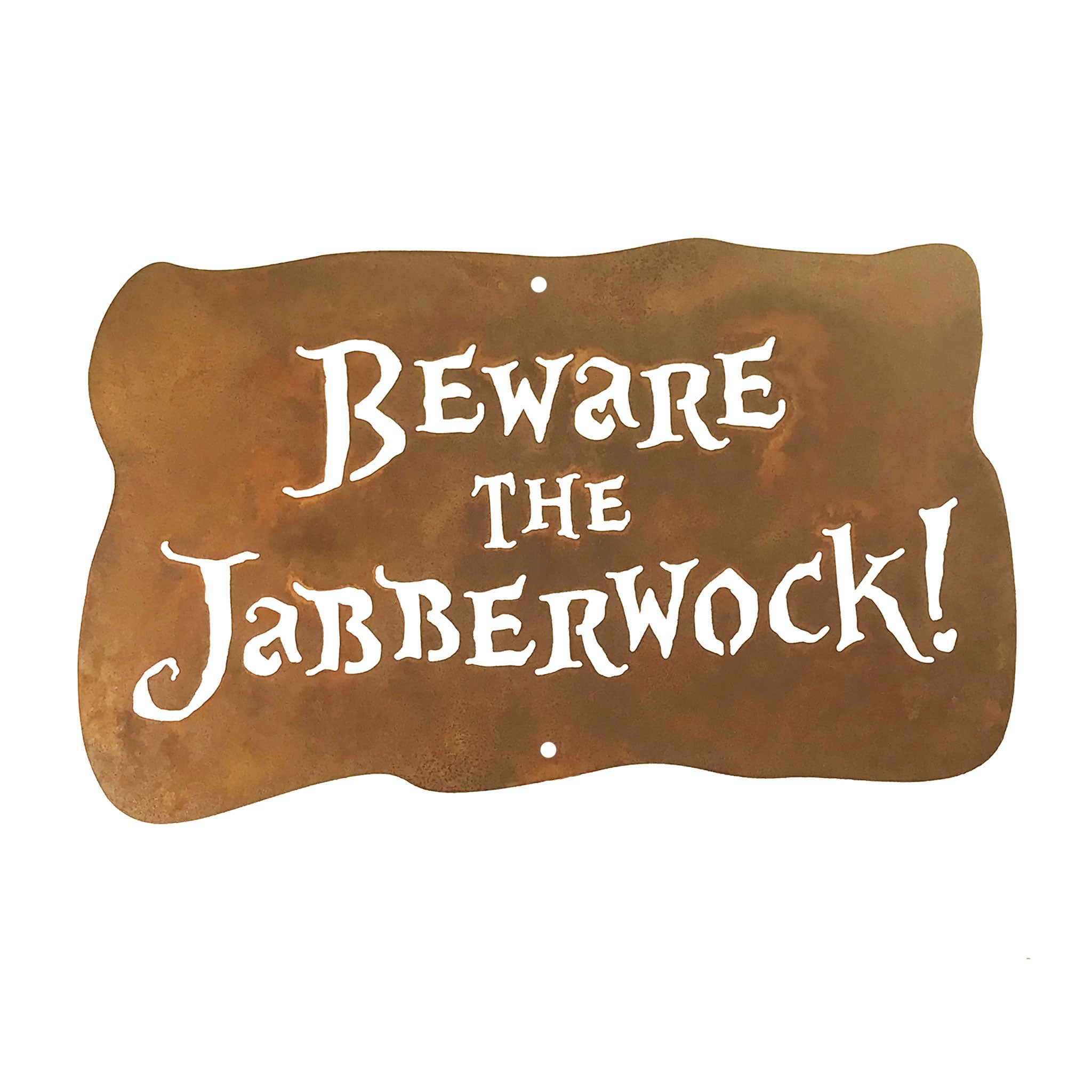 Beware The Jabberwock Wall Mount Sign