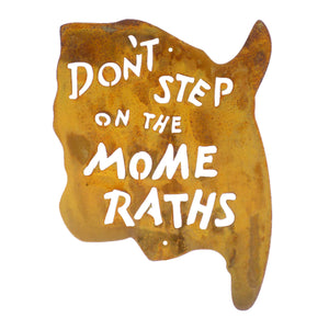 Don't Step on the Mome Raths Wall Mount Sign